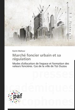 Marché foncier urbain et sa régulation