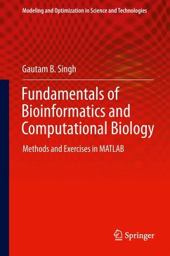 Fundamentals of Bioinformatics and Computational Biology - Singh, Gautam B.