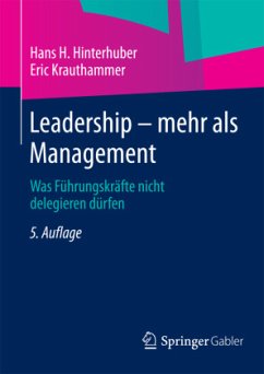 Leadership mehr als Management - Hinterhuber, Hans H.;Krauthammer, Eric