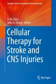 Cellular Therapy for Stroke and CNS Injuries