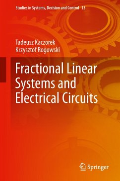Fractional Linear Systems and Electrical Circuits - Kaczorek, Tadeusz;Rogowski, Krzysztof