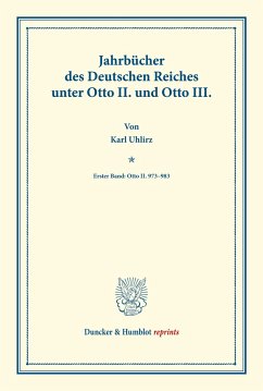 Jahrbücher des Deutschen Reiches unter Otto II. und Otto III. - Uhlirz, Karl