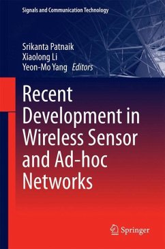 Recent Development in Wireless Sensor and Ad-hoc Networks