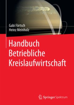 Handbuch Betriebliche Kreislaufwirtschaft - Förtsch, Gabi;Meinholz, Heinz