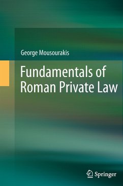 Fundamentals of Roman Private Law - Mousourakis, George