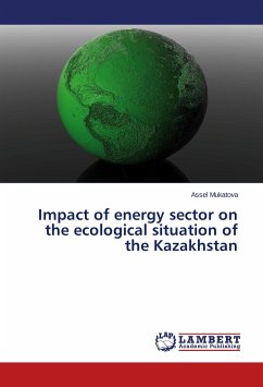 Impact of energy sector on the ecological situation of the Kazakhstan