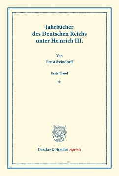 Jahrbücher des Deutschen Reichs unter Heinrich III. - Steindorff, Ernst