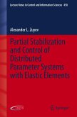 Partial Stabilization and Control of Distributed Parameter Systems with Elastic Elements