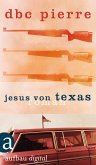 Jesus von Texas (eBook, ePUB)