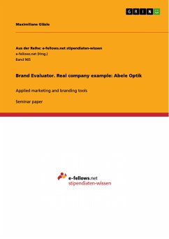 Brand Evaluator. Real company example: Abele Optik (eBook, PDF) - Gläsle, Maximiliane