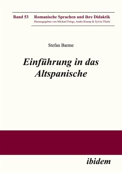 Einführung in das Altspanische - Barme, Stefan