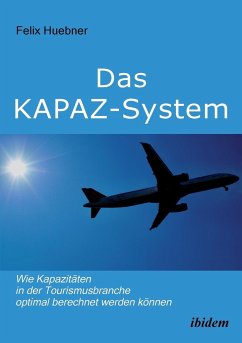 Das KAPAZ-System - Huebner, Felix