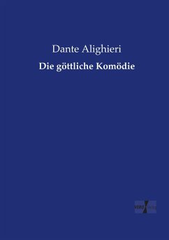 Die göttliche Komödie - Dante Alighieri