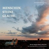Menschen. Steine. Glaube Menschen. Steine. Glaube