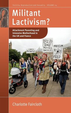 Militant Lactivism? - Faircloth, Charlotte