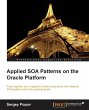 Applied Soa Patterns on the Oracle... - Bild 1