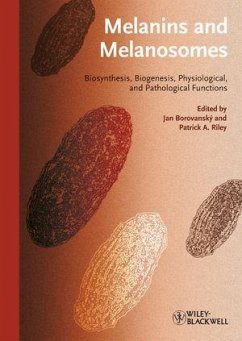 Melanins and Melanosomes (eBook, ePUB)
