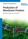 Production of Membrane Proteins (eBook, ePUB)