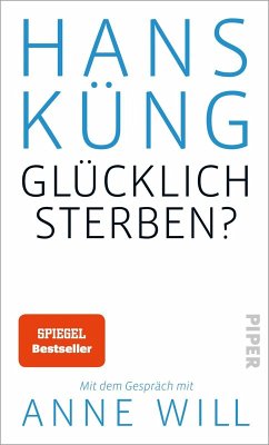 Glücklich sterben? (eBook, ePUB) - Küng, Hans