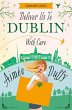 Deliver to Dublin...With Care (eBook,... - Bild 1