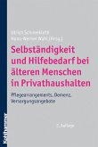 Selbständigkeit und Hilfebedarf bei älteren Menschen in Privathaushalten (eBook, PDF)