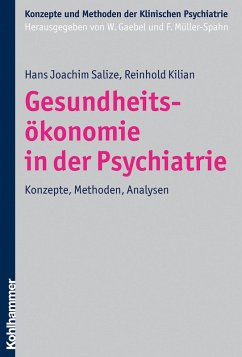 Gesundheitsökonomie in der Psychiatrie (eBook, PDF) - Salize, Hans Joachim; Kilian, Reinhold