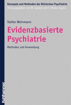 Evidenzbasierte Psychiatrie (eBook, PDF) - Weinmann, Stefan