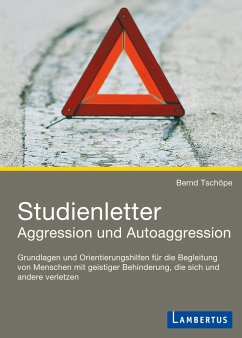 Studienletter Aggression und Autoaggression (eBook, PDF) - Tschöpe, Bernd