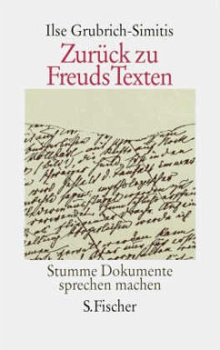 Zurück zu Freuds Texten (Mängelexemplar) - Grubrich-Simitis, Ilse