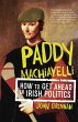 Paddy Machiavelli - How to Get Ahead in... - Bild 1