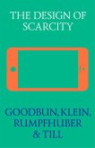 The Design of Scarcity (eBook, ePUB)