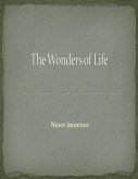 The Wonders of Life (eBook, ePUB) The Wonders of Life (eBook, ePUB)