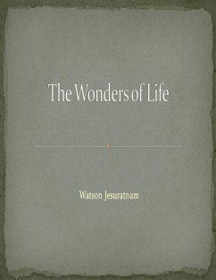 The Wonders of Life (eBook, ePUB) - Jesuratnam, Watson