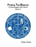 Finding the Balance - A Demongate High Novel - Book 4 (eBook, ePUB)