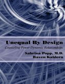 Unequal By Design: Counseling Power Dynamic Relationships (eBook, ePUB)