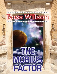 The Mobius Factor (eBook, ePUB) - Wilson, Ross