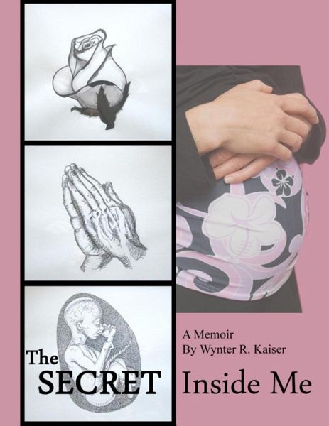 The Secret Inside Me (eBook, ePUB) The Secret Inside Me (eBook, ePUB)