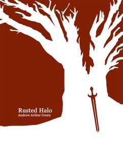 Rusted Halo (eBook, ePUB) - Green, Andrew Arthur