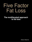 Five Factor Fat Loss (eBook, ePUB)
