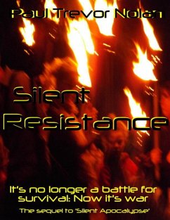 Silent Resistance (eBook, ePUB) - Nolan, Paul Trevor