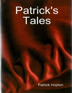 Patrick's Tales (eBook, ePUB) Cover Patrick's Tales (eBook, ePUB)