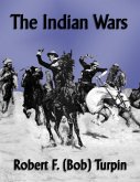 The Indian Wars (eBook, ePUB)