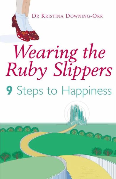 Wearing The Ruby Slippers (eBook, ePUB)