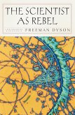 The Scientist as Rebel (eBook, ePUB)