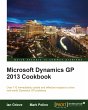 Microsoft Dynamics GP 2013 Cookbook... - Bild 1