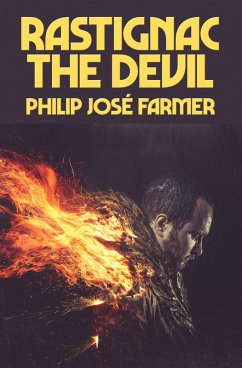 Rastignac The Devil (eBook, ePUB) - Farmer, Philip José