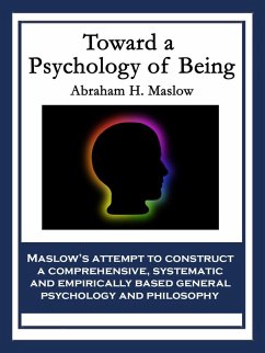 Toward a Psychology of Being (eBook, ePUB) - Maslow, Abraham H.