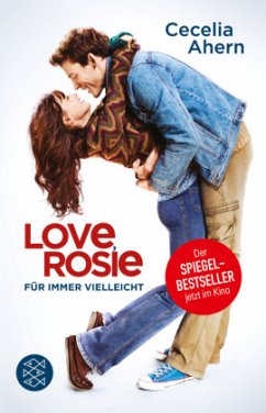 Love, Rosie - Für immer vielleicht, Film-Tie in - Ahern, Cecelia