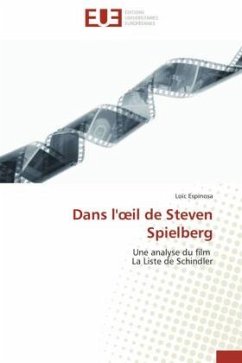 Dans l'oeil de Steven Spielberg - Espinosa, Loïc