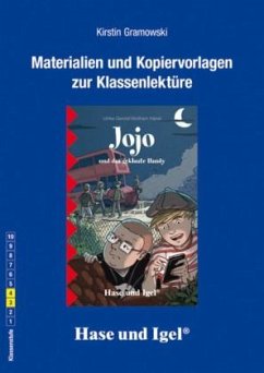 Materialien und Kopiervorlagen zur Klassenlektüre 'Jojo und das geklaute Handy' - Gramowski, Kirstin